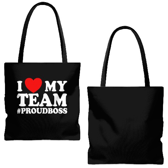 I Love My Team #ProudBoss Boss Tote Bags (AOP)