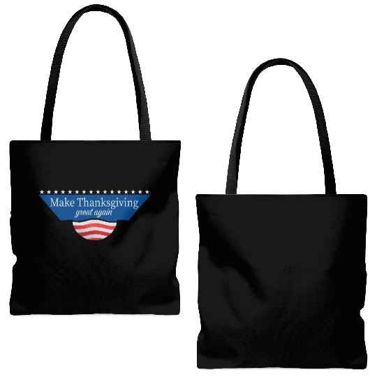Make Thanksgiving Great Again Tote Bags (AOP)