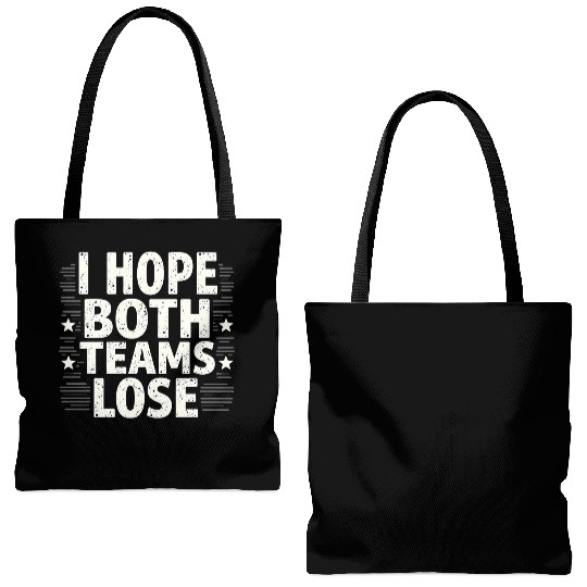 I Hope Both Teams Lose Funny American Football Tote Bags (AOP)