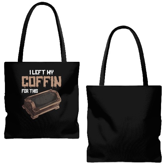 I Left My Coffin For This 2 Tote Bags (AOP)