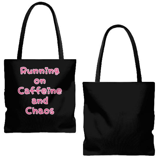 Running On Caffeine And Chaos Tote Bags (AOP)