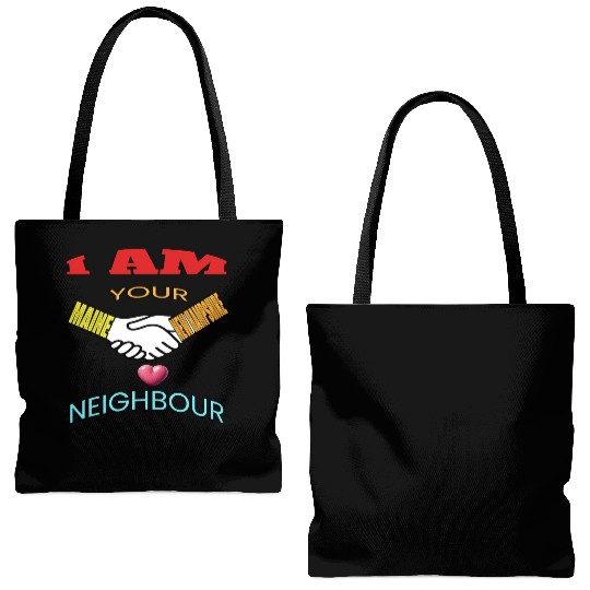 I AM YOUR NEIGHOUR MAINE AND NEW HAMPSHIRE Tote Bags (AOP)