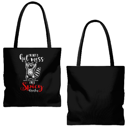 I'm Not A Hot Mess I'm A Spicy Disaster Tote Bags (AOP)