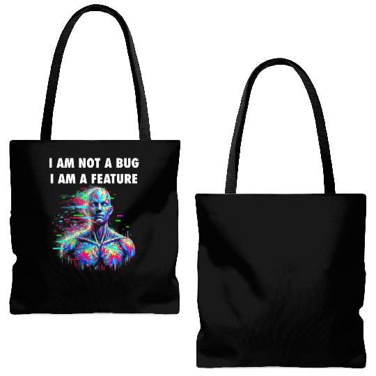 "I Am Not a Bug, I Am a Feature – Glitch Aesthetic Tote Bags (AOP)