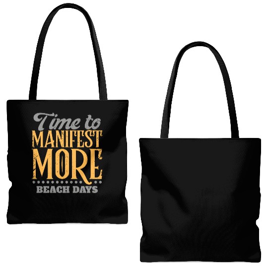 Time To Manifest More Beach Days Tote Bags (AOP)