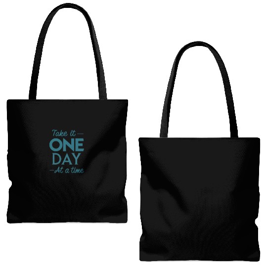 Take It One Day at a Time – Motivational Mental Tote Bags (AOP)