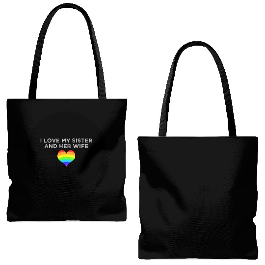 I love my sister and her wife gay pride supportive Tote Bags (AOP)