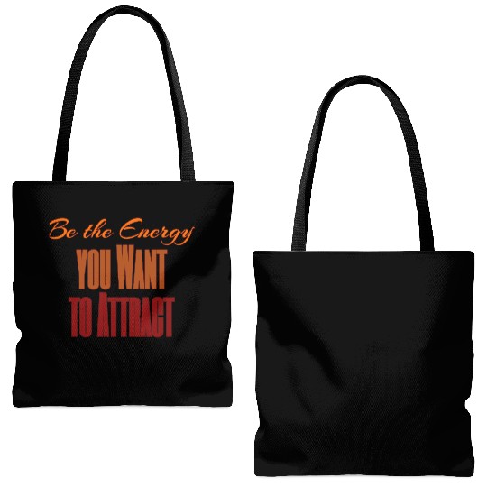 Be the Energy You Want to Attract – Positive Vibes Tote Bags (AOP)