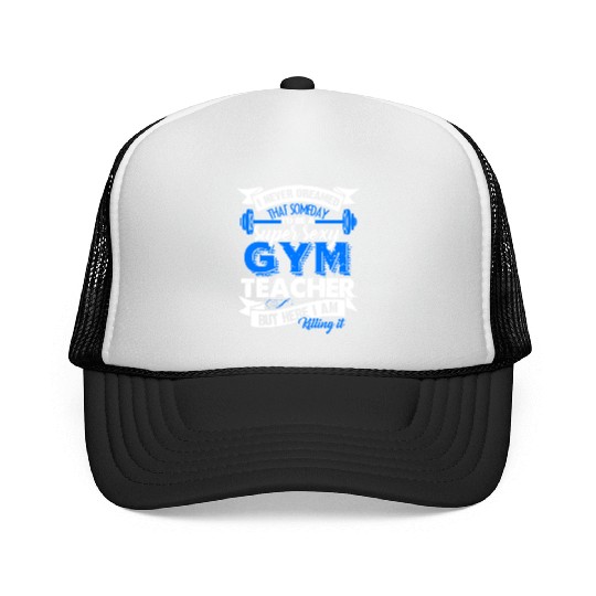 Super Sexy Gym Teacher Trucker Caps