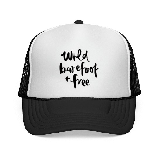 wild barefoot and free Trucker Caps
