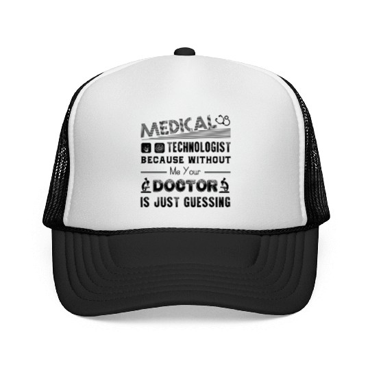Medical Technologist Trucker Caps