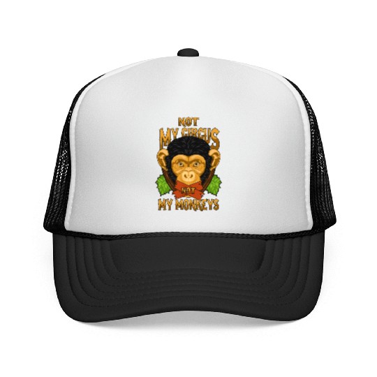 Not My Circus Not My Monkeys / Affe Trucker Caps