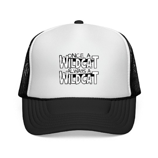 Once A Wildcat Always A Wildcat School Pride Trucker Caps