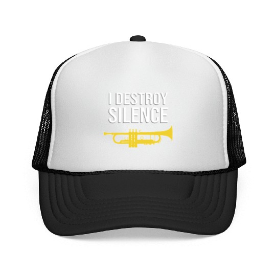 Trumpet - I DESTROY SILENCE, Funny gift idea Trucker Caps