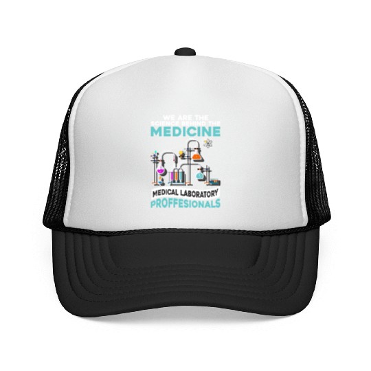 Medicine Laboratory Science Scientist Labor Trucker Caps