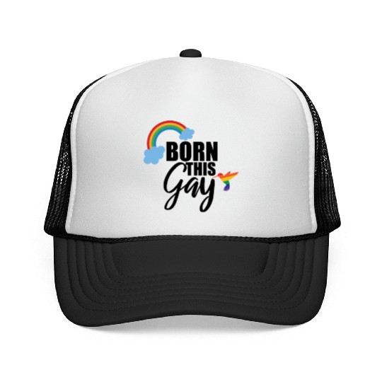 Gay pride LGBT born this gay Trucker Caps
