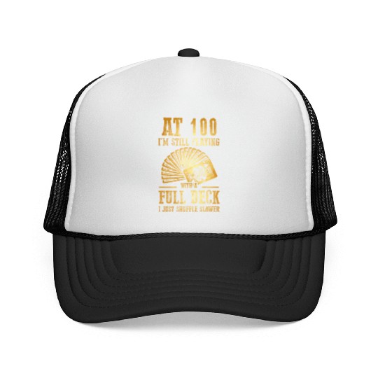 Funny 100Th Birthday 100 Year Old Cards Trucker Caps