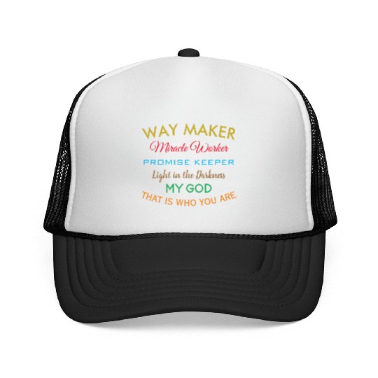 Way Maker miracle worker promise keeper light Trucker Caps