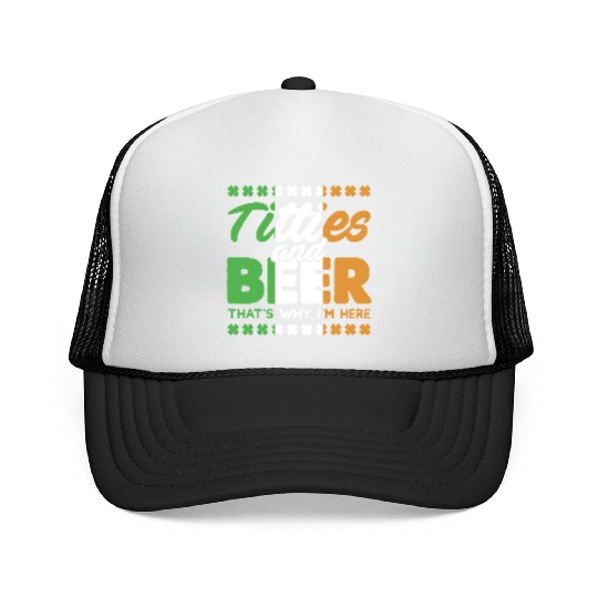 Funny St. Patricks Day Irish Titties And Beer Gift Trucker Caps