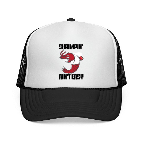 Shrimpin' Ain't Easy Shrimp Jiu Jitsu Fighter Trucker Caps
