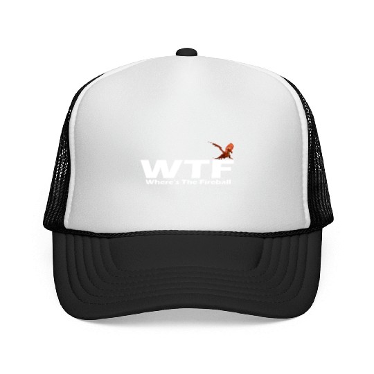 WTF Where's The Fireball Trucker Caps