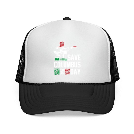 Save Columbus Day Christopher Columbus Americas Trucker Caps