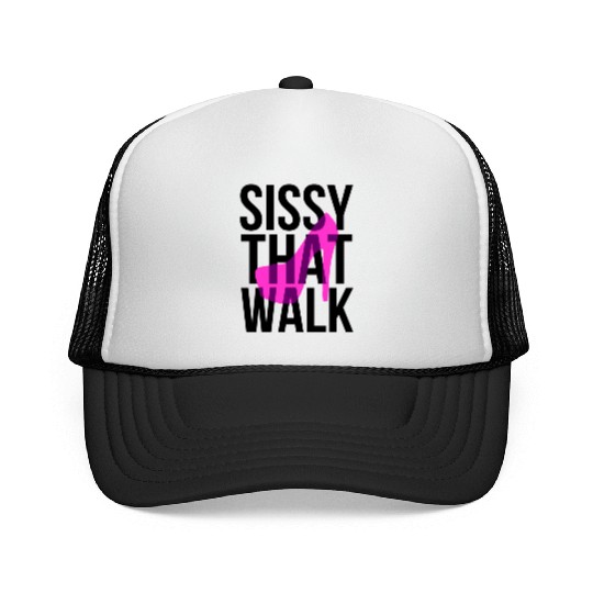 Sissy That Walk png Trucker Caps