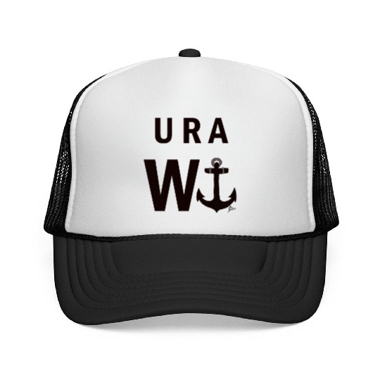 U R A W anchor! Trucker Caps