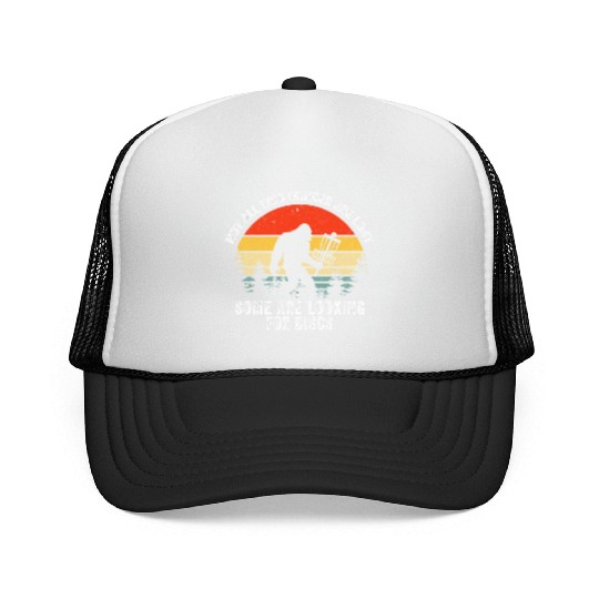 Not All Who Wander Are Lost Disc Golf Bigfoot Trucker Caps