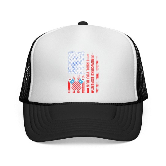 Fireworks Expert I Run You Run Funny 4th Of July Trucker Caps