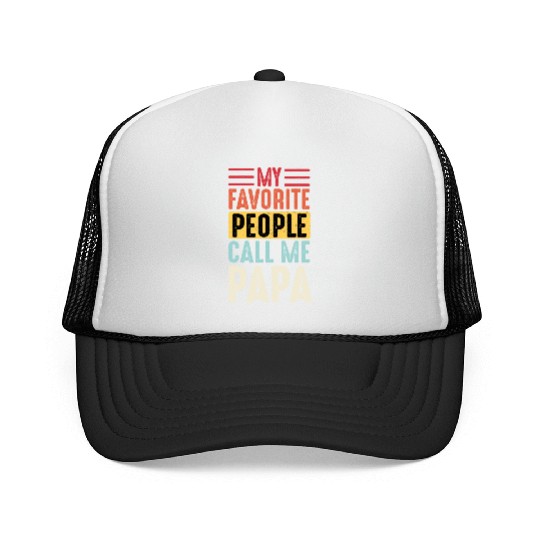 My Favorite People Call Me Papa Vintage Funny Dad Trucker Caps