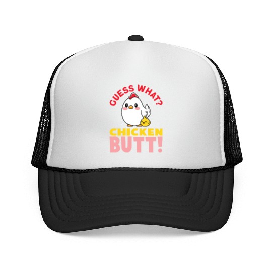 Guess What Chicken Butt Chicken Rooster Farmer Trucker Caps