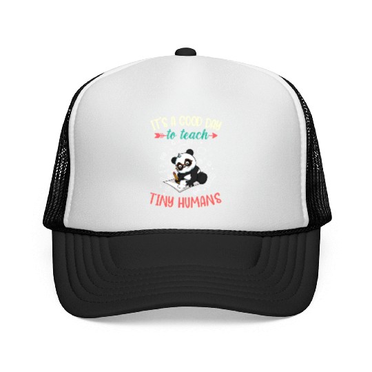 Good Day To Teach Tiny Humans Elementary Teacher Trucker Caps