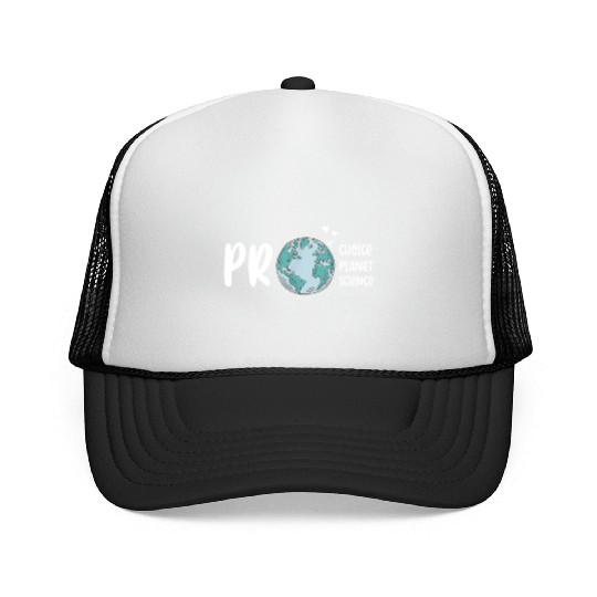 Pro choice pro planet pro science Earth day Trucker Caps