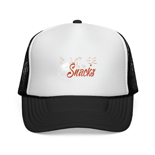 I'm just here for the snacks Trucker Caps