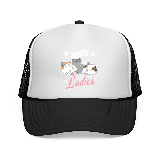 I Love My Ladies Cat Owner Cute Cat Mom Love Cats Trucker Caps