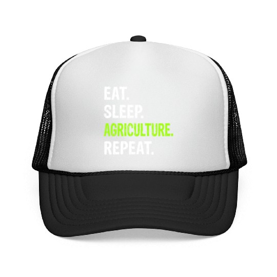 Eat Sleep Agriculture Repeat - Farmer Farming Trucker Caps
