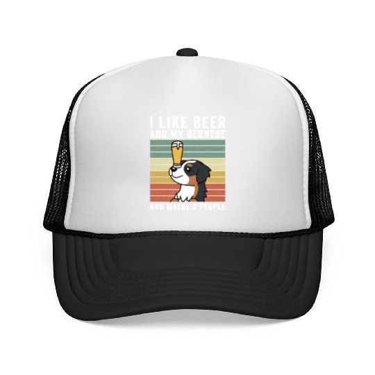 I Like Beer And My Bernese Mountain Dog Trucker Caps