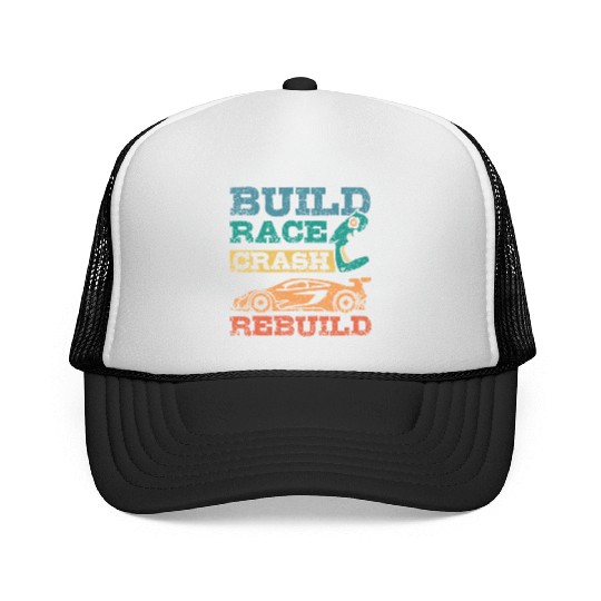 Build race crash rebuild RC car Trucker Caps