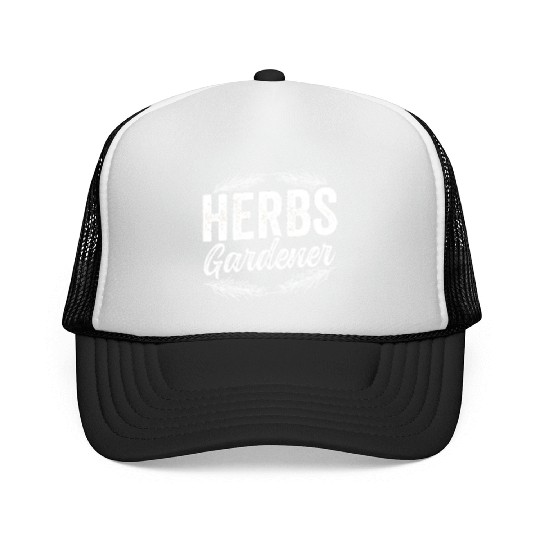 Herbs Gardener Herbalist Gardening Herb Herbalism Trucker Caps