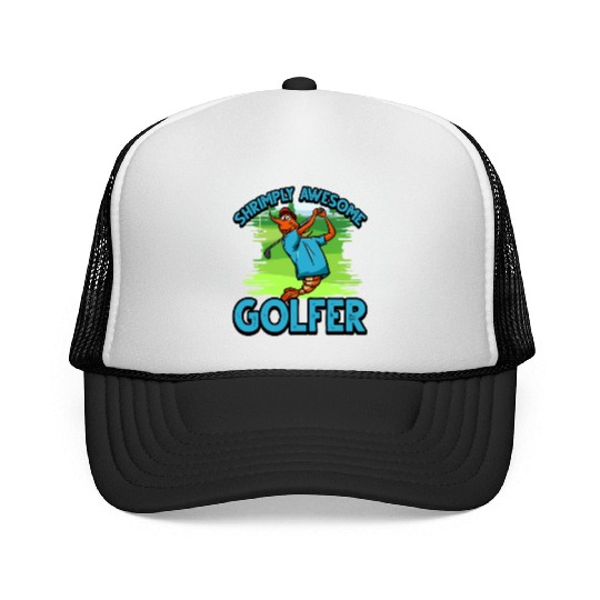 Funny Shrimp/Prawn Pun Golfer. Shrimply Awesome Trucker Caps