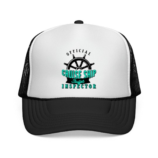 Funny Cruise Ship Buffet Inspector Partners Trucker Caps