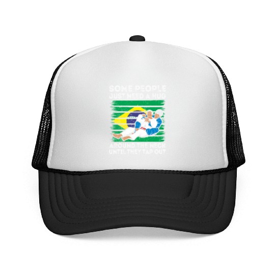 Some People Just Need A Hug Tap Out BJJ Brazilian Trucker Caps