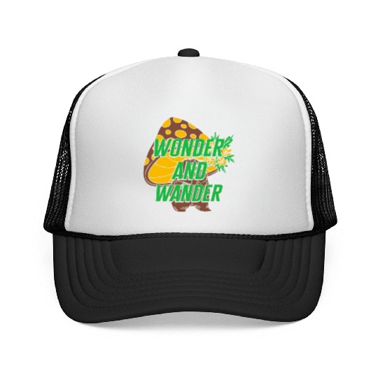 Fungi Trucker Caps, Wonder And Wander Trucker Caps, Funny Healthy