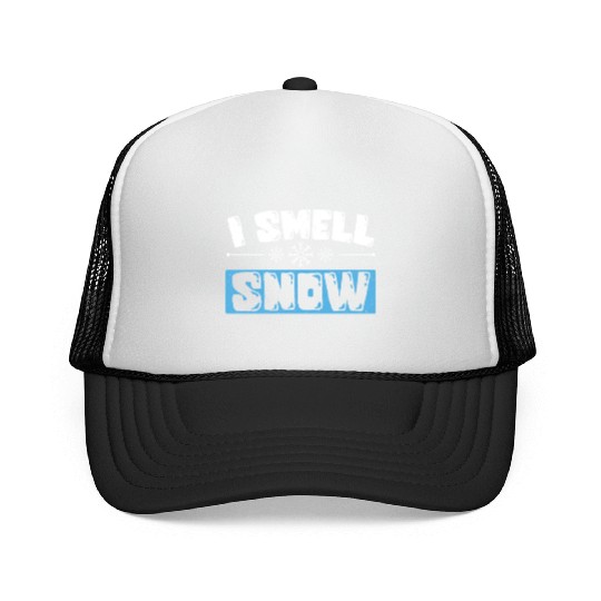 I Smell Snow Lover Ice Cold Snowy Winter Season Trucker Caps
