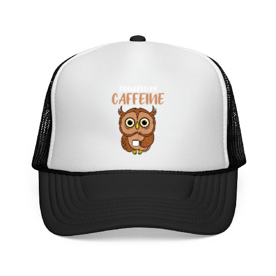 Powered By Caffeine For Owl Lover Trucker Caps
