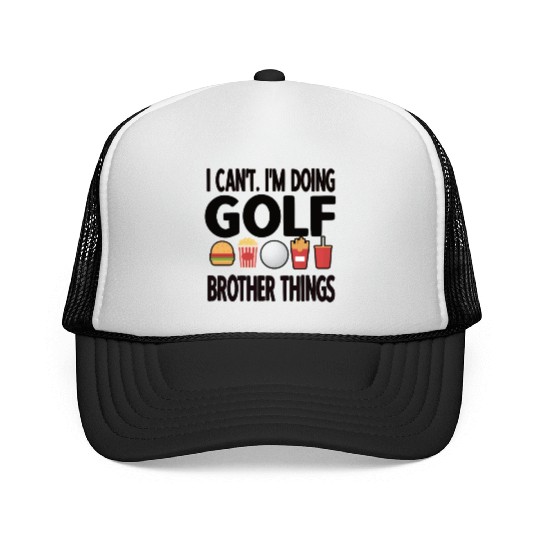 Golf Brother Of A Golfer Proud Golfing Brother Trucker Caps
