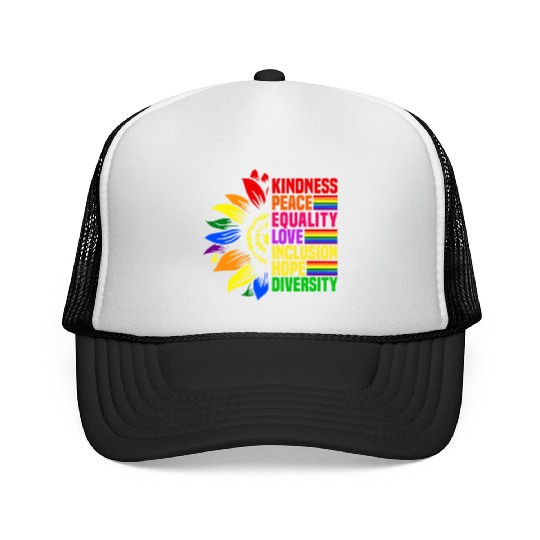 Kindness Peace Equality Love Inclusion Hope LGBT Trucker Caps