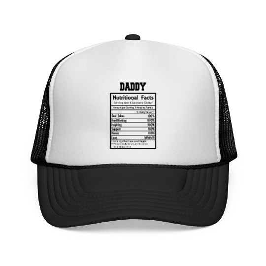 Funny Gift For Fathers Day, Dad Nutritional Facts Trucker Caps