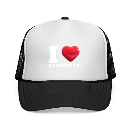 Ilove gaslighting Trucker Caps